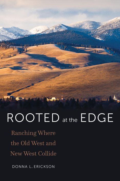 Donna L Erickson: Rooted at the Edge, Buch