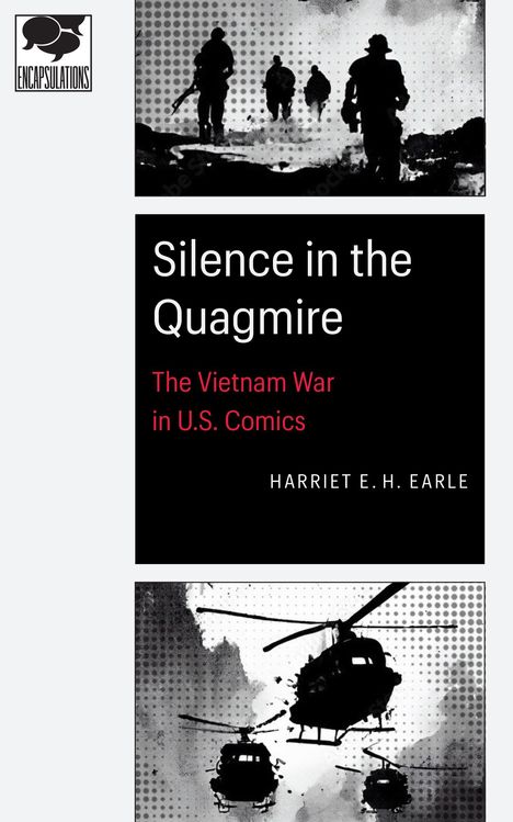 Harriet E H Earle: Silence in the Quagmire, Buch