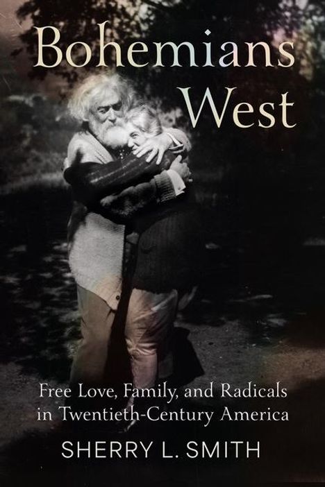 Sherry L Smith: Bohemians West, Buch