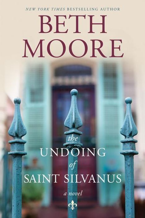 Beth Moore: The Undoing of Saint Silvanus, Buch