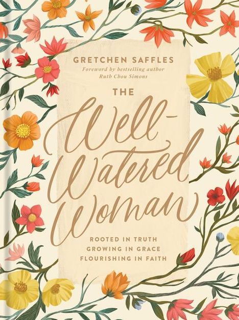 Gretchen Saffles: The Well-Watered Woman, Buch