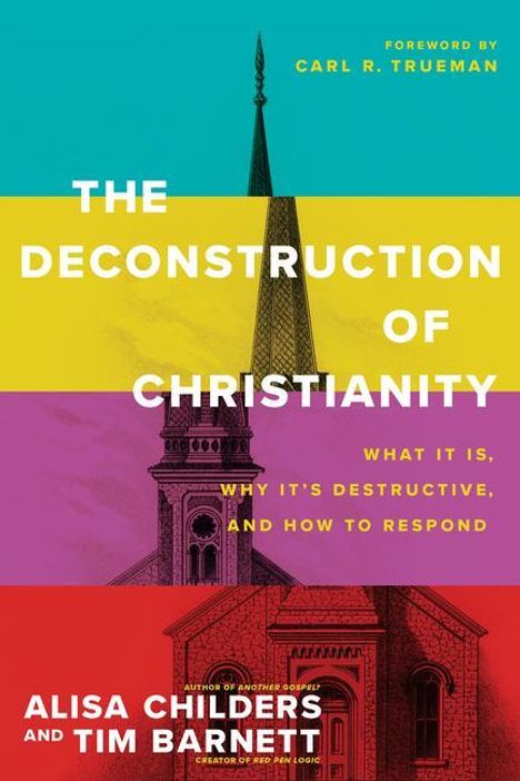 Alisa Childers: The Deconstruction of Christianity, Buch