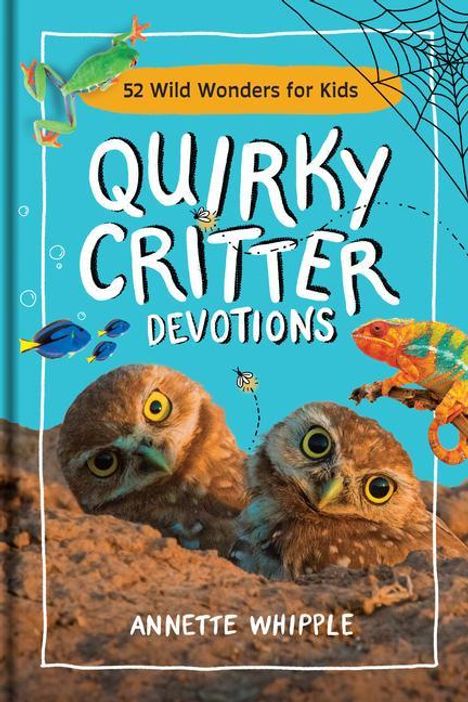 Annette Whipple: Quirky Critter Devotions, Buch