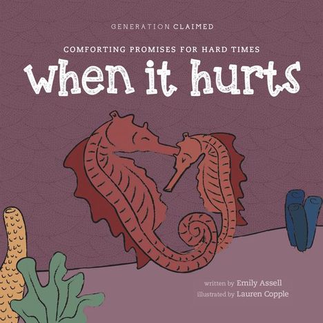 Emily Assell: When It Hurts, Buch