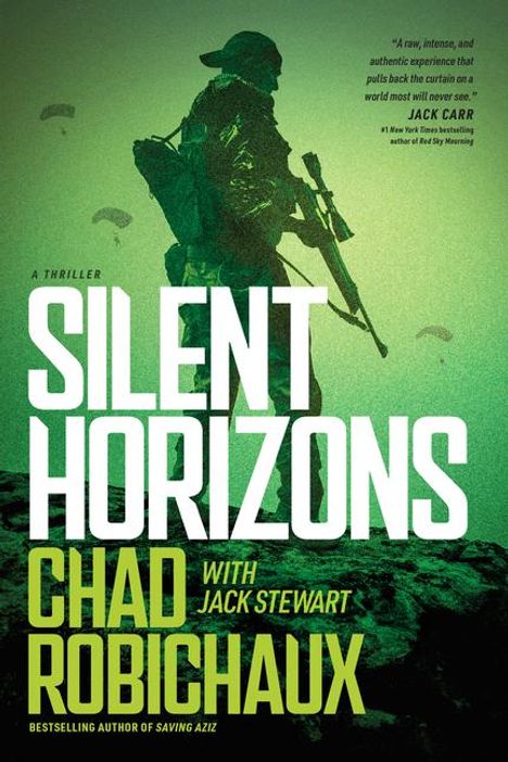 Chad Robichaux: Silent Horizons, Buch