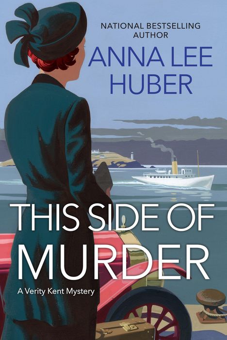 „National Bestselling Author Anna Lee Huber, This Side of Murder, A Verity Kent Mystery“. Frau beobachtet Schiff am Meer.