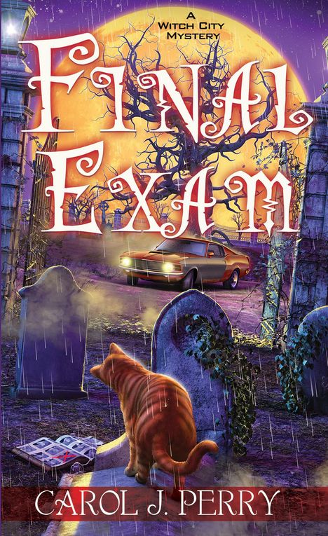 Carol J Perry: Final Exam, Buch