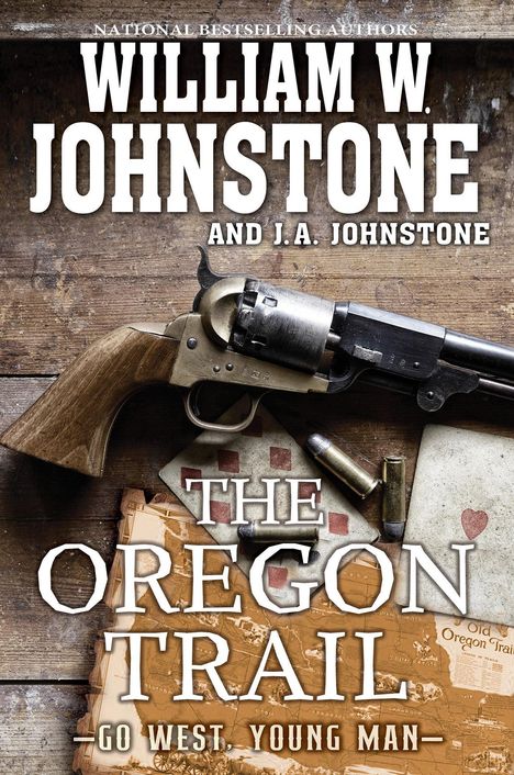 William W Johnstone: The Oregon Trail, Buch