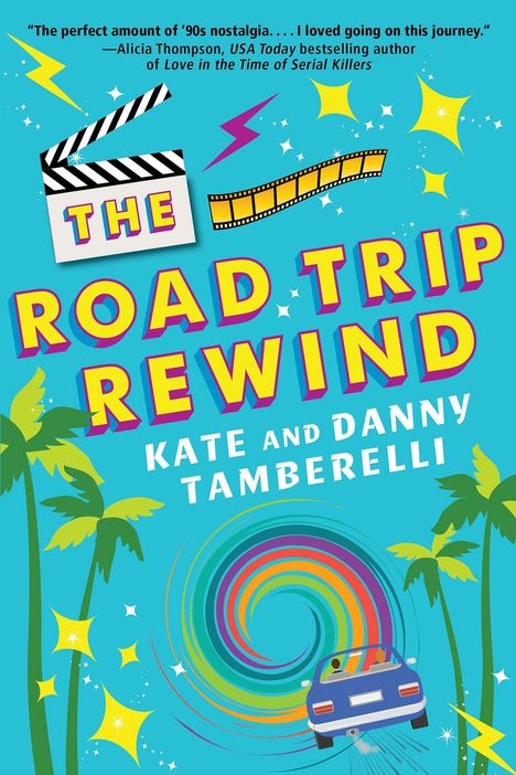 Kate Tamberelli: The Road Trip Rewind, Buch