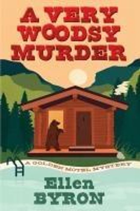 Ellen Byron: A Very Woodsy Murder, Buch