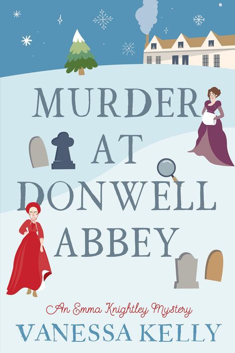 Text: "Cover to be revealed soon! MURDER AT DONWELL ABBEY by Vanessa Kelly." Schwarzes Design mit blauem Logo.