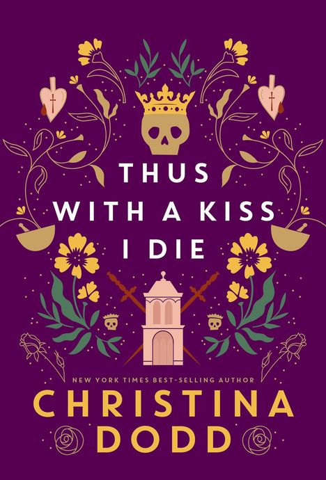 Christina Dodd: Thus with a Kiss I Die, Buch