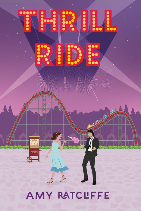 Amy Ratcliffe: Thrill Ride, Buch