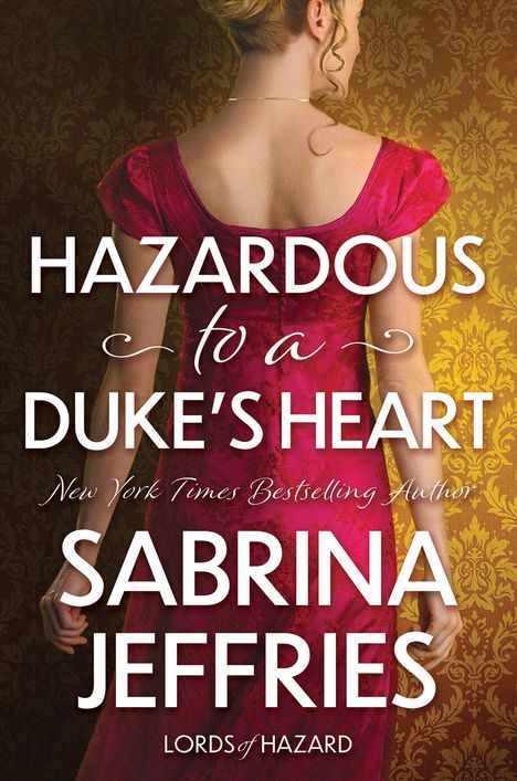 Sabrina Jeffries: Hazardous to a Dukes Heart, Buch