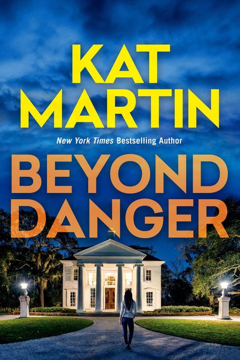 Kat Martin: Beyond Danger, Buch