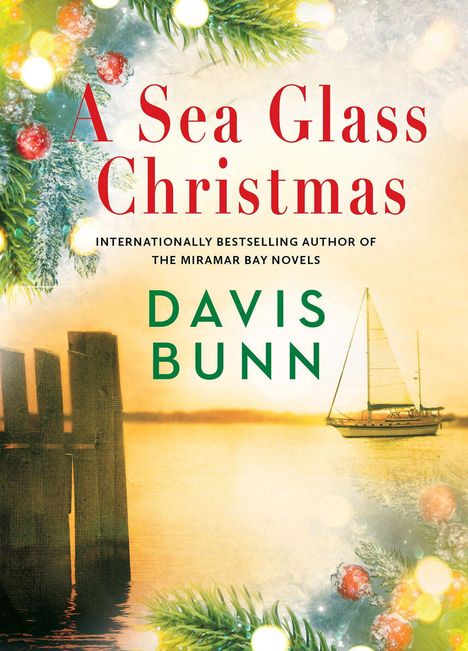 "A Sea Glass Christmas" - Buchcover. Ein Segelboot auf ruhigem Wasser, umrahmt von weihnachtlicher Dekoration.