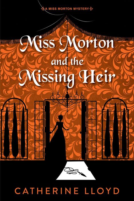 „Miss Morton and the Missing Heir“, Silhouette einer Frau in Türöffnung, dekorativer Hintergrund in Orange und Schwarz.