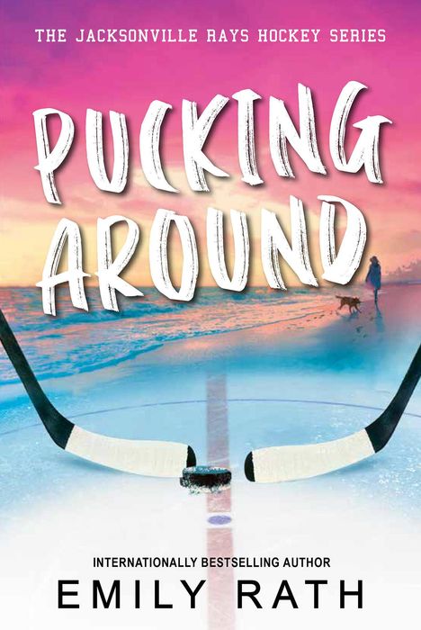 Emily Rath: Pucking Around, Buch