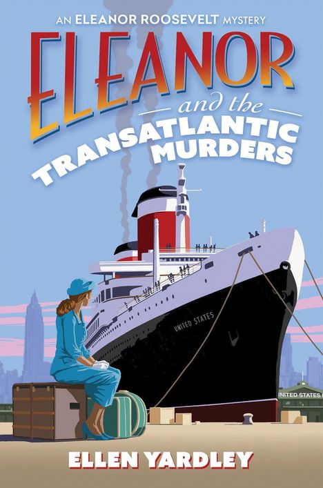 Titel: "Eleanor and the Transatlantic Murders" von Ellen Yardley. Blauer Hintergrund mit einem umgeblätterten Ecke.