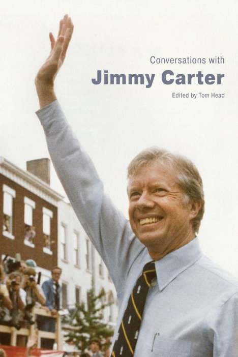 Conversations with Jimmy Carter, Buch