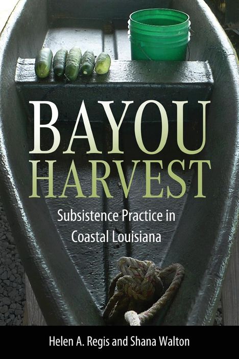 Helen A. Regis: Bayou Harvest, Buch