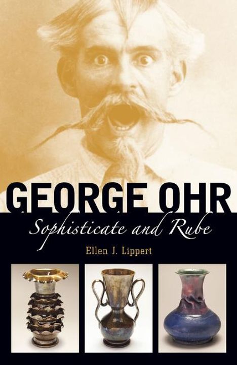 Ellen J. Lippert: George Ohr, Buch