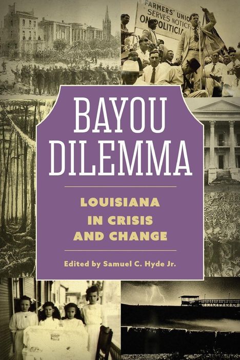 Samuel C Hyde: Bayou Dilemma, Buch