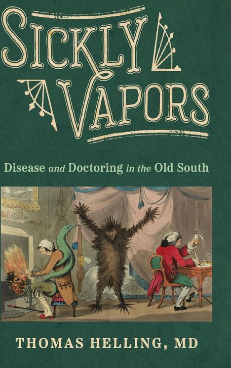 Thomas Helling: Sickly Vapors, Buch