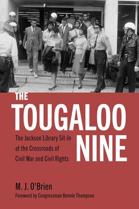 M J O'Brien: The Tougaloo Nine, Buch