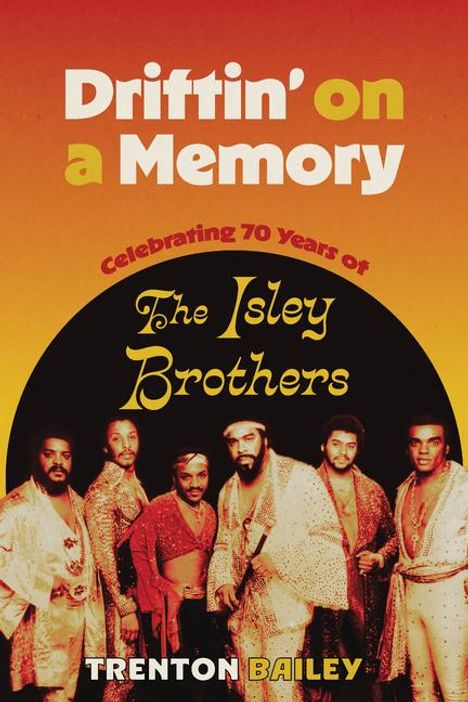 Trenton Bailey: Driftin' on a Memory, Buch