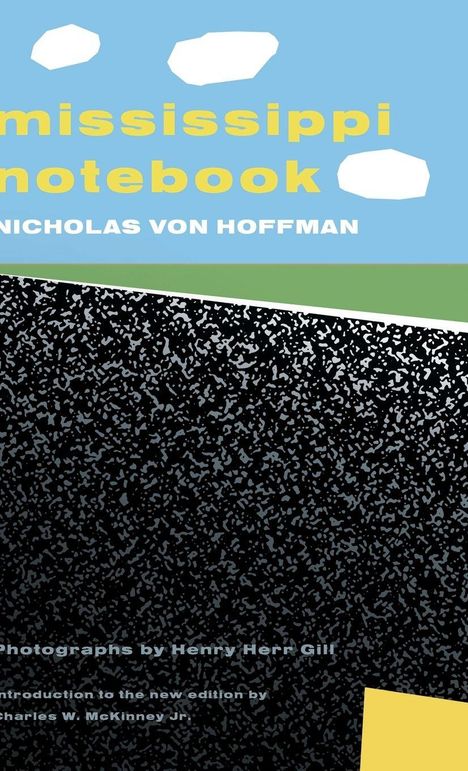 Nicholas von Hoffman: Mississippi Notebook, Buch
