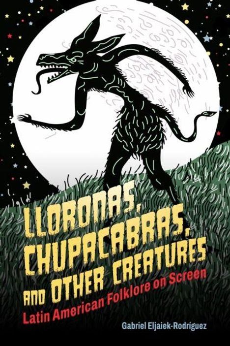 „Lloronas, Chupacabras, and Other Creatures“: Ein schwarzes, drachenartiges Wesen vor Mond und Sternen. Autor: Gabriel Eljaiek-Rodríguez.