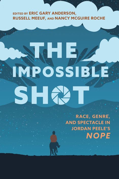 Buchtitel: „The Impossible Shot“. Bild: Person auf Pferd unter Sternenhimmel, Wolken und abstrakten Formen im Hintergrund.