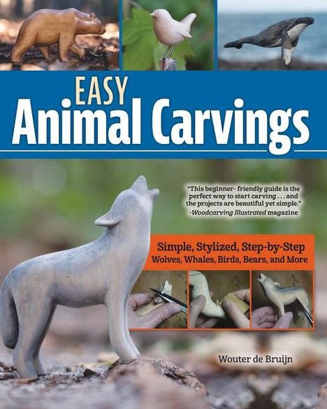 Wouter de Bruijn: Easy Animal Carvings, Buch