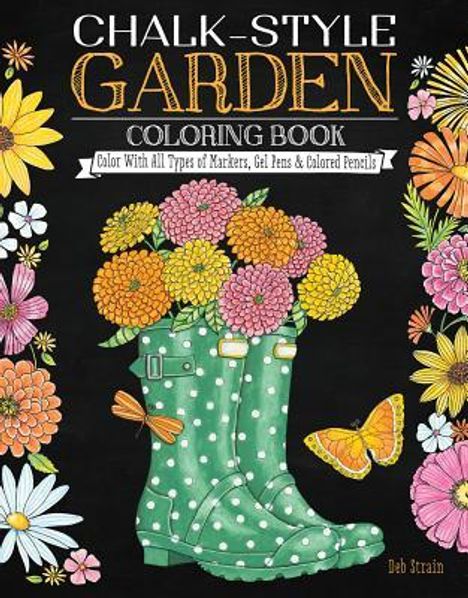 Deb Strain: Chalk-Style Garden Coloring Book, Buch