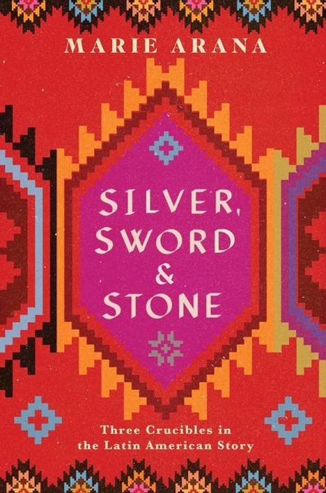Marie Arana: Silver Sword &amp; Stone, Buch