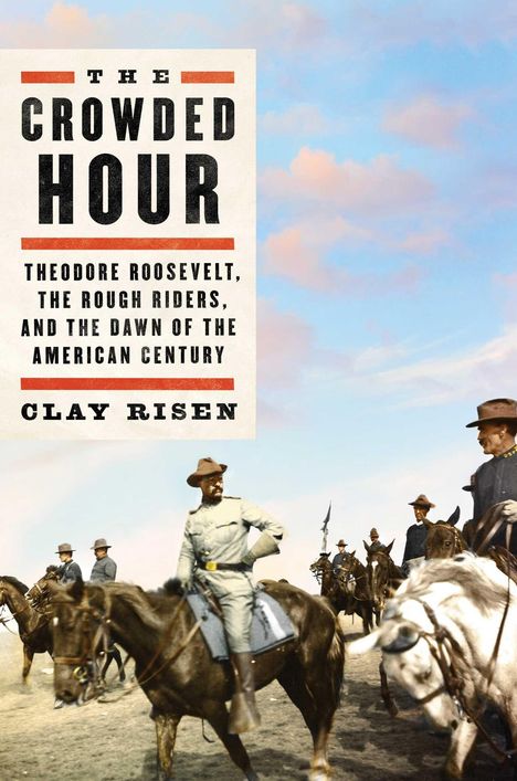 Clay Risen: The Crowded Hour, Buch