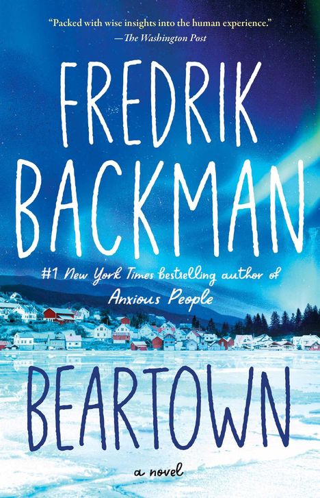 Fredrik Backman: Beartown, Buch