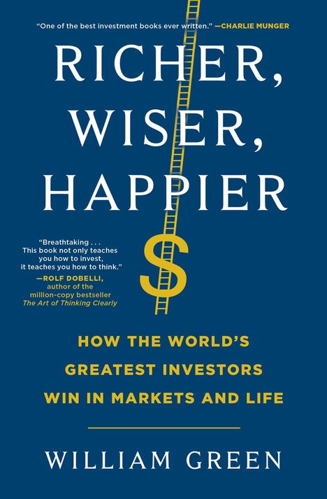 William Green: Richer, Wiser, Happier, Buch