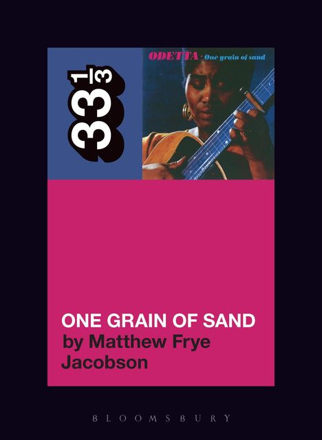 Matthew Frye Jacobson: Odetta's One Grain of Sand, Buch