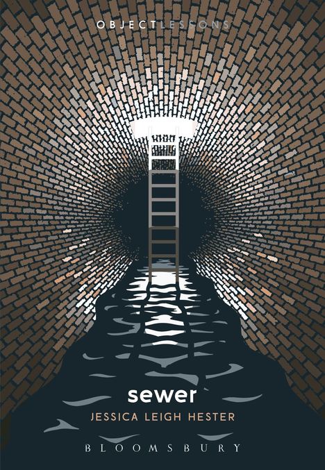 Jessica Leigh Hester: Sewer, Buch