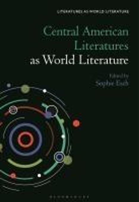 Central American Literatures as World Literature, Buch