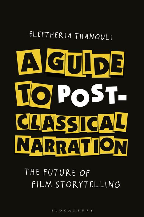 Eleftheria Thanouli: A Guide to Post-Classical Narration, Buch