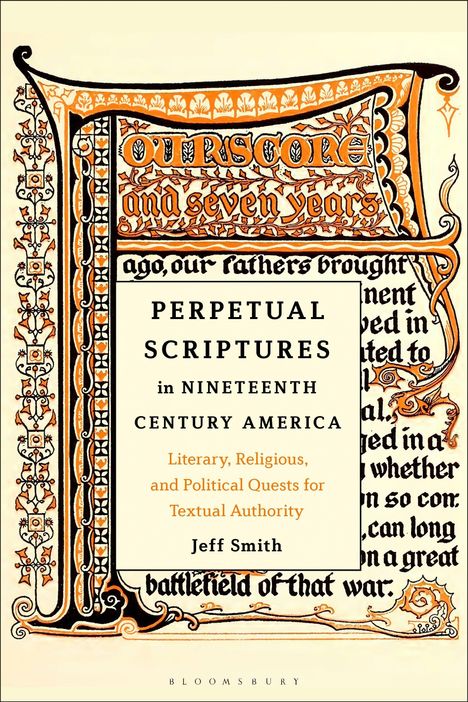 Jeff Smith: Perpetual Scriptures in Nineteenth-Century America, Buch