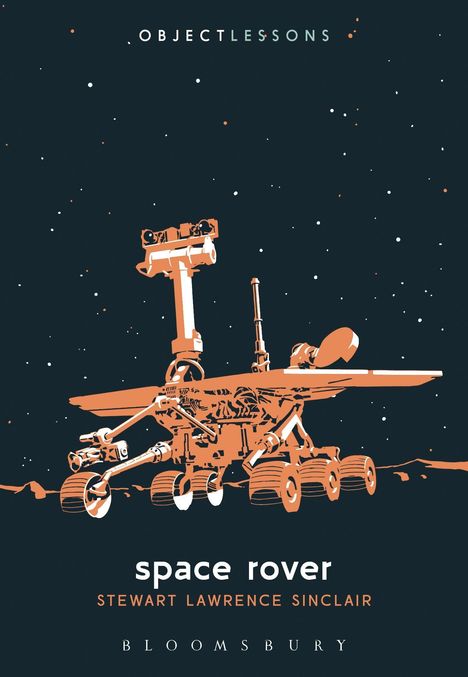 Stewart Lawrence Sinclair: Space Rover, Buch