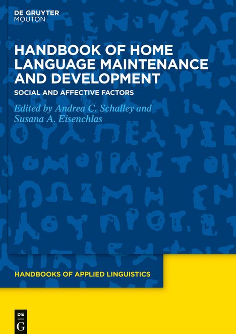 Handbook of Home Language Maintenance and Development, Buch