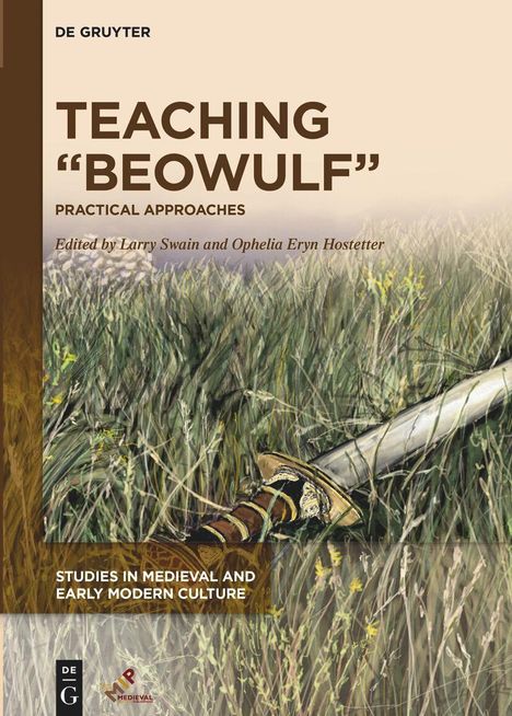 Teaching "Beowulf": Practical Approaches, Buch