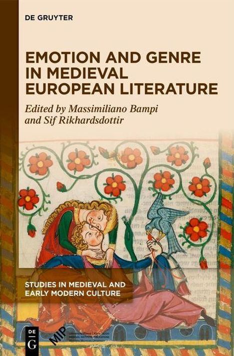 "Emotion and Genre in Medieval European Literature" oben, "Studies in Medieval and Early Modern Culture" unten. Illustration: Zwei Menschen in mittelalterlicher Kleidung sitzen unter Rosenranken.