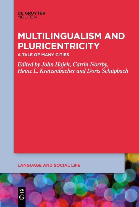 Multilingualism and Pluricentricity, Buch