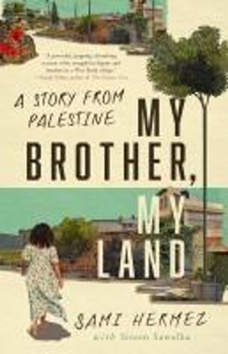 Sami Hermez: My Brother, My Land, Buch